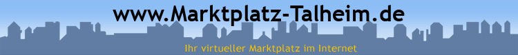 www.Marktplatz-Talheim.de